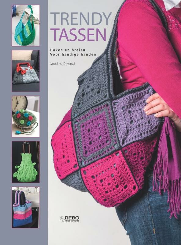 Haken en breien voor handige handen - Trendy tassen