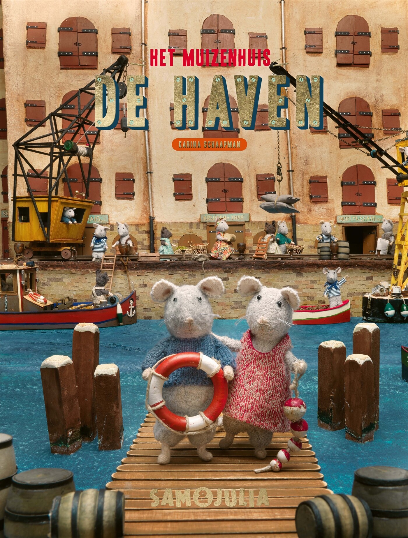 Sam & Julia / Het Muizenhuis - De haven