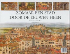 Gottmer-prentenboek - Zomaar een stad door de eeuwen heen - Image 2