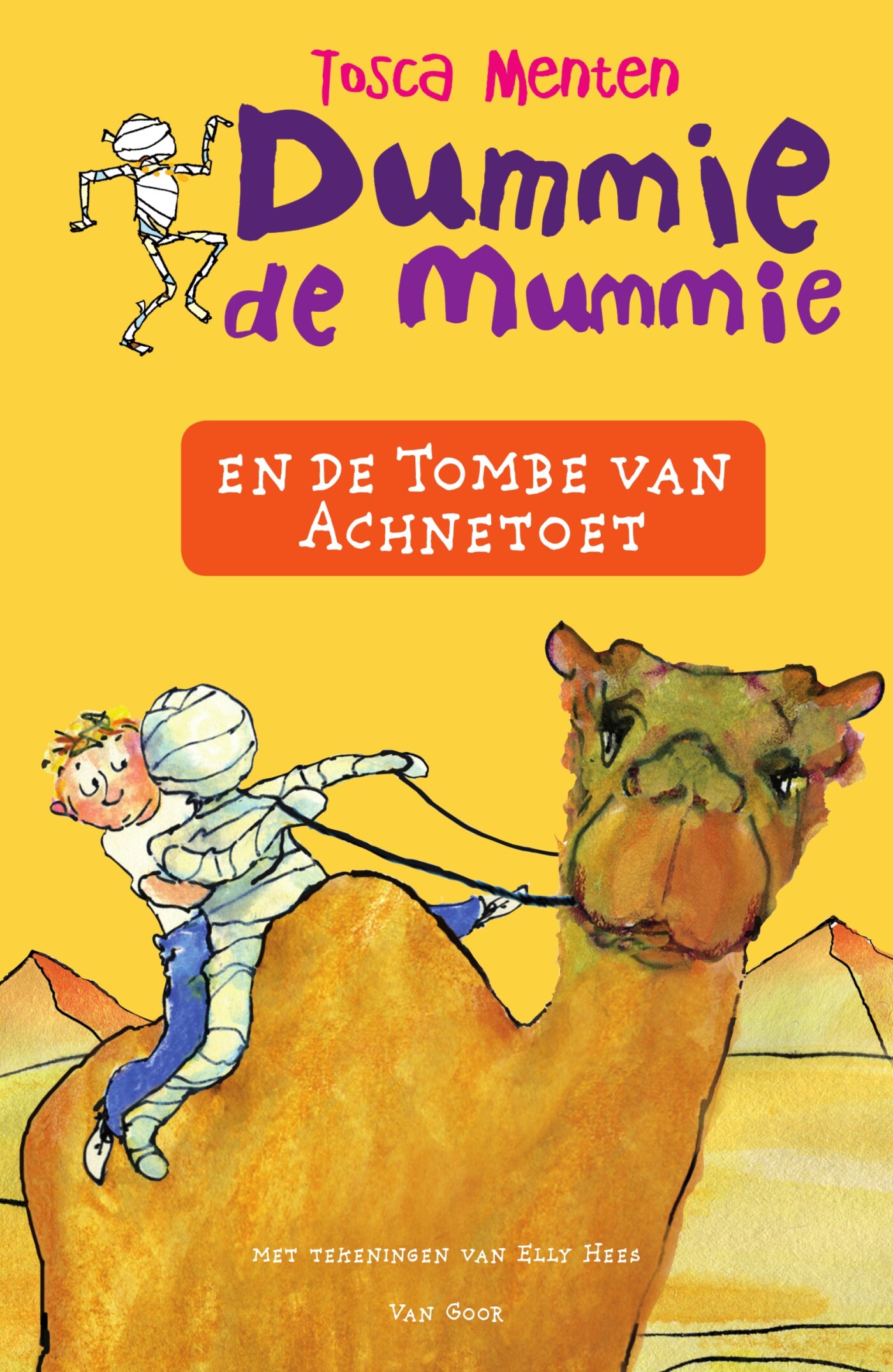 Dummie de mummie - Dummie de mummie en de tombe van Achnetoet